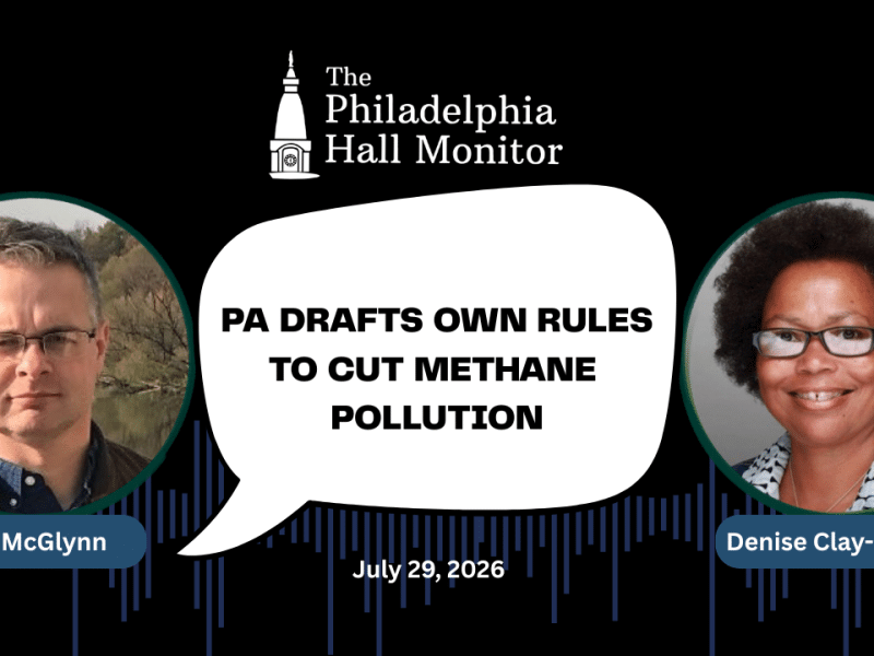 Hall Monitor show on methane pollution in PA